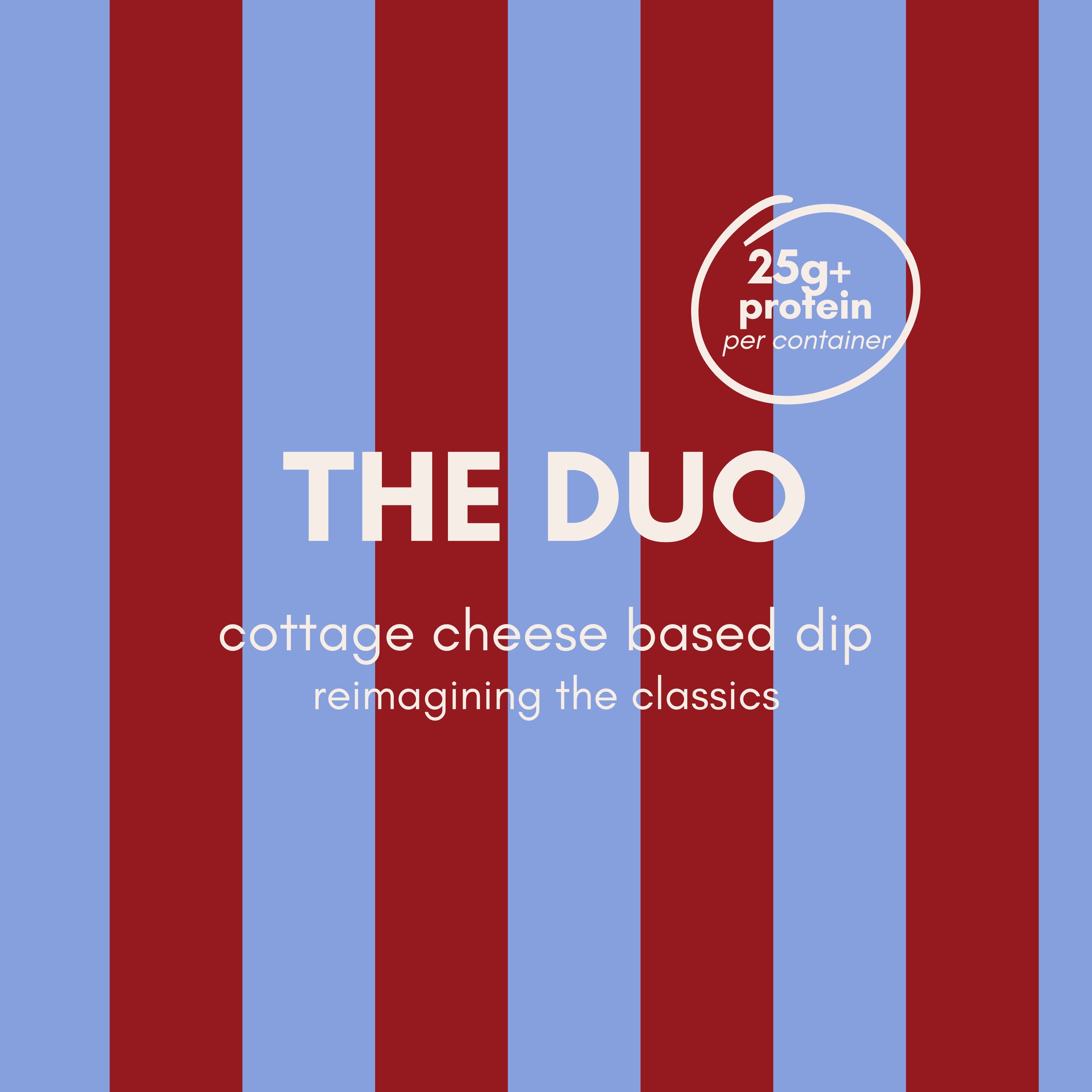 The Duo - Try them both!